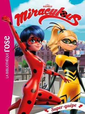 cover image of Miraculous 16--Super-guêpe